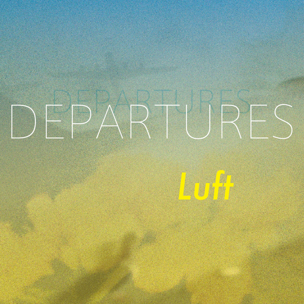 DEPARTURES